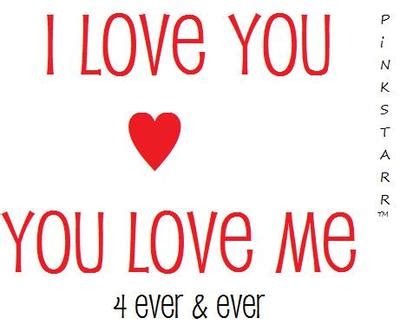 But <b>I love you</b>. . I love you and you love me